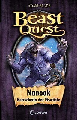 Alle Details zum Kinderbuch Beast Quest (Band 5) - Nanook, Herrscherin der Eiswüste: Spannendes Buch ab 8 Jahre und ähnlichen Büchern