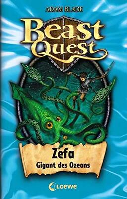 Alle Details zum Kinderbuch Beast Quest (Band 7) - Zefa, Gigant des Ozeans: Spannendes Buch ab 8 Jahre und ähnlichen Büchern