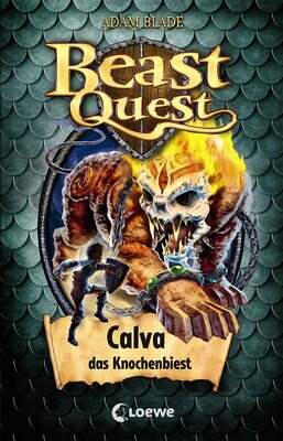 Alle Details zum Kinderbuch Beast Quest (Band 60) - Calva, das Knochenbiest: Spannendes Buch ab 8 Jahre und ähnlichen Büchern