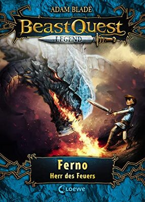 Beast Quest Legend (Band 1) - Ferno, Herr des Feuers: Spannendes Buch für Kinder ab 8 Jahre - Mit farbigen Illustrationen bei Amazon bestellen