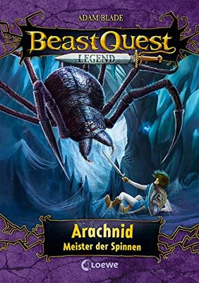 Alle Details zum Kinderbuch Beast Quest Legend (Band 11) - Arachnid, Meister der Spinnen: Beliebte Abenteuerreihe mit farbigen Illustrationen für Kinder ab 8 Jahren und ähnlichen Büchern