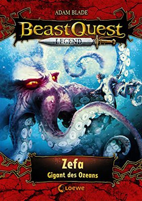 Beast Quest Legend (Band 7) - Zefa, Gigant des Ozeans: Spannendes Buch für Kinder ab 8 Jahre - Mit farbigen Illustrationen bei Amazon bestellen