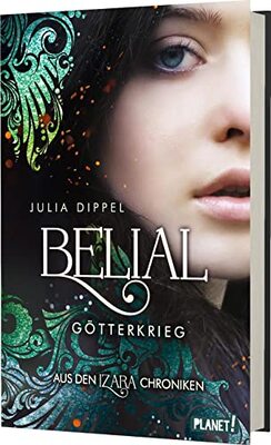 Alle Details zum Kinderbuch Belial 1: Götterkrieg: Aus den Izara-Chroniken | Das lang ersehnte Spin-Off (1) und ähnlichen Büchern