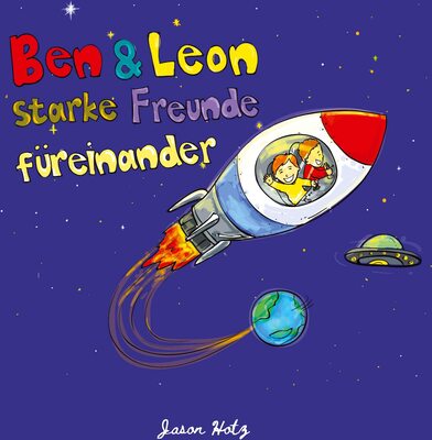 Alle Details zum Kinderbuch Ben & Leon - starke Freunde füreinander und ähnlichen Büchern