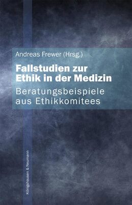 Alle Details zum Kinderbuch Beratungsbeispiele aus Ethikkommitees (Fallstudien zur Ethik in der Medizin) und ähnlichen Büchern