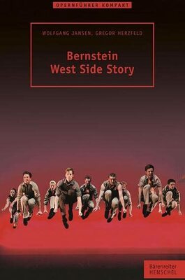 Alle Details zum Kinderbuch Bernstein - West Side Story und ähnlichen Büchern