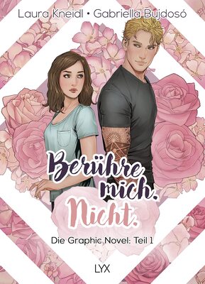 Alle Details zum Kinderbuch Berühre mich. Nicht.: Die Graphic Novel: Teil 1 (Berühre mich. Nicht.: Graphic Novel-Reihe, Band 1) und ähnlichen Büchern