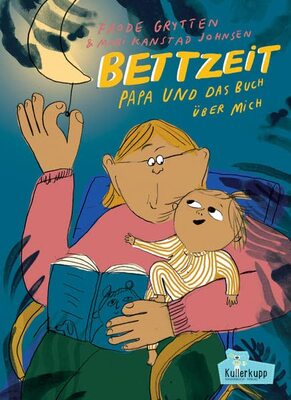 Alle Details zum Kinderbuch Bettzeit: Papa und das Buch über mich und ähnlichen Büchern