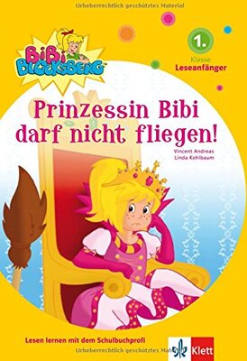 Alle Details zum Kinderbuch Bibi Blocksberg - Prinzessin Bibi darf nicht fliegen! 1. Klasse (Leseanfänger) und ähnlichen Büchern