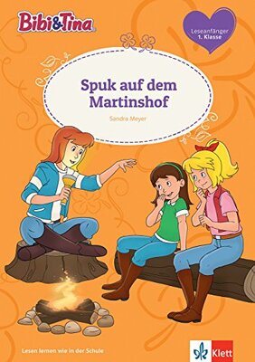 Alle Details zum Kinderbuch Bibi & Tina Spuk auf dem Martinshof: Leseanfänger 1. Klasse (Bibi und Tina) und ähnlichen Büchern