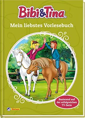 Bibi und Tina: Mein liebstes Vorlesebuch: Basierend auf der erfolgreichen TV-Serie (Bibi & Tina) bei Amazon bestellen