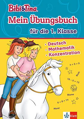 Alle Details zum Kinderbuch Bibi & Tina Mein Übungsbuch für die 1. Klasse: Deutsch, Mathematik, Konzentration in der Grundschule, ab 6 Jahren (Bibi und Tina) und ähnlichen Büchern