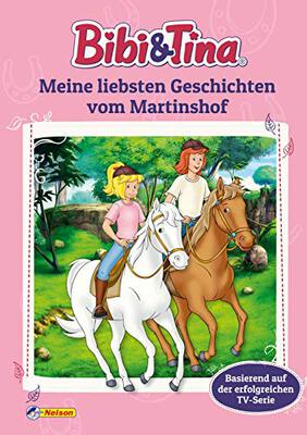 Alle Details zum Kinderbuch Bibi und Tina: Meine liebsten Geschichten vom Martinshof: 4 spannende Geschichten ab 4 Jahren | Zum Vor- und Selbstlesen (Bibi & Tina) und ähnlichen Büchern