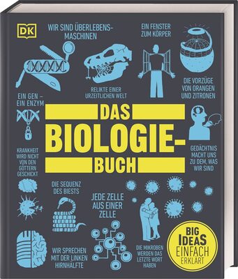 Alle Details zum Kinderbuch Big Ideas. Das Biologie-Buch: Big Ideas – einfach erklärt und ähnlichen Büchern