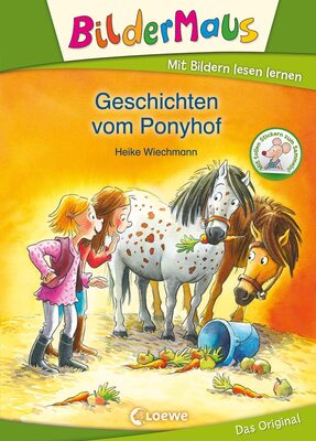 Alle Details zum Kinderbuch Bildermaus - Geschichten vom Ponyhof: Mit Bildern lesen lernen - Ideal für die Vorschule und Leseanfänger ab 5 Jahre und ähnlichen Büchern