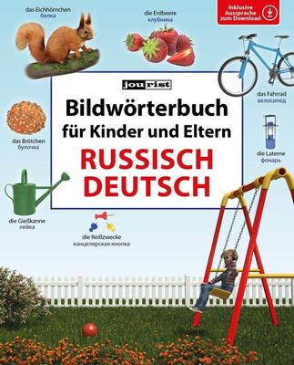 Alle Details zum Kinderbuch Bildwörterbuch für Kinder und Eltern Russisch-Deutsch (Bildwörterbücher): 900 Wörter. Inklusive Aussprache zum Download und ähnlichen Büchern