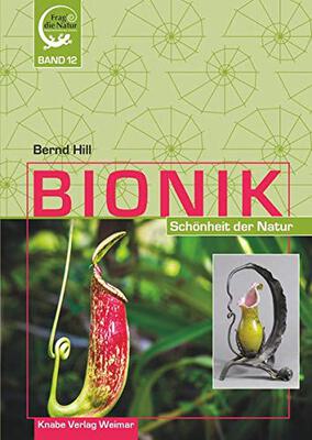 Alle Details zum Kinderbuch Bionik – Schönheit der Natur und ähnlichen Büchern