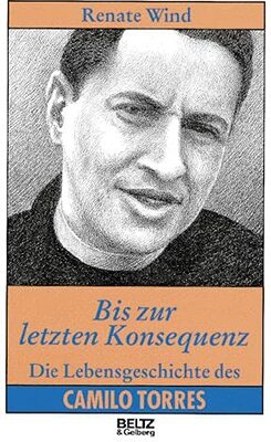 Bis zur letzten Konsequenz (Beltz & Gelberg - Biographie) bei Amazon bestellen