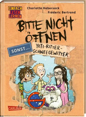 Alle Details zum Kinderbuch Bitte nicht öffnen, sonst ... 1: Yeti-Ritter-Schneegewitter: Einfach Lesen Lernen | Beste Freunde, lustige Wesen und geheimnisvolle Päckchen - Erstleseabenteuer ab 6 (1) und ähnlichen Büchern