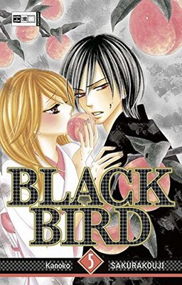 Alle Details zum Kinderbuch Black Bird 05: Ausgezeichnet mit dem Shogakukan-Mangapreis 2009 und ähnlichen Büchern