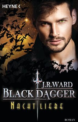 Alle Details zum Kinderbuch Nachtliebe: Black Dagger 38 - Roman und ähnlichen Büchern