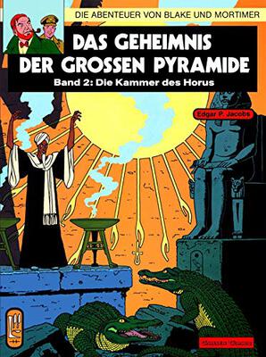 Alle Details zum Kinderbuch Blake und Mortimer 2: Das Geheimnis der großen Pyramide: Teil 2 - Die Kammer des Horus (2) und ähnlichen Büchern