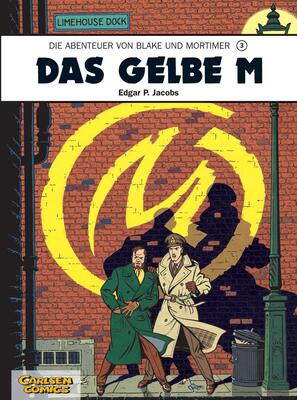 Alle Details zum Kinderbuch Blake und Mortimer 3: Das gelbe M (3) und ähnlichen Büchern