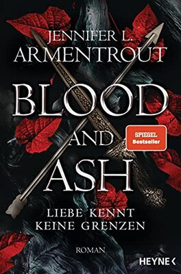 Alle Details zum Kinderbuch Blood and Ash – Liebe kennt keine Grenzen: Roman (Liebe kennt keine Grenzen-Reihe, Band 1) und ähnlichen Büchern