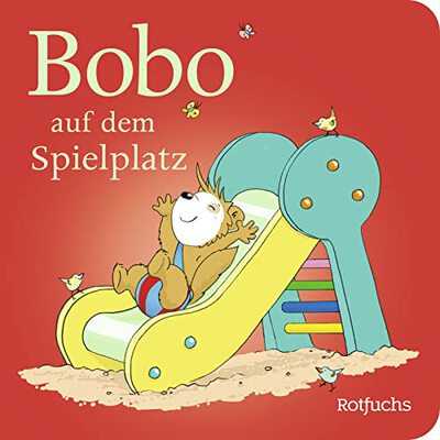 Alle Details zum Kinderbuch Bobo auf dem Spielplatz (Bobo Siebenschläfer: Pappbilderbücher ab 12 Monate, Band 1) und ähnlichen Büchern