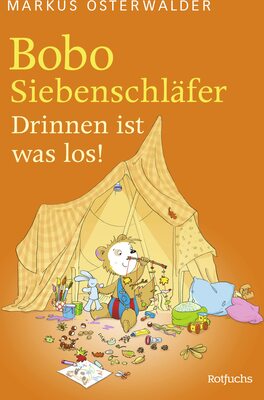 Alle Details zum Kinderbuch Bobo Siebenschläfer. Drinnen ist was los! und ähnlichen Büchern