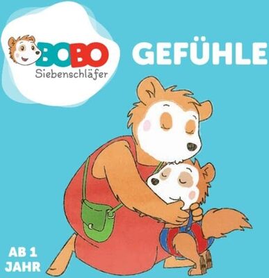 Alle Details zum Kinderbuch Bobo Siebenschläfer - Gefühle - Kinderbuch ab 1 Jahr und ähnlichen Büchern