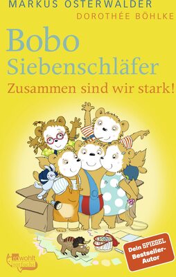 Alle Details zum Kinderbuch Bobo Siebenschläfer: Zusammen sind wir stark! und ähnlichen Büchern