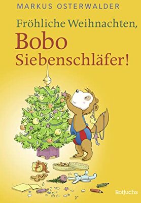 Alle Details zum Kinderbuch Fröhliche Weihnachten, Bobo Siebenschläfer!: Bildgeschichten für ganz Kleine und ähnlichen Büchern