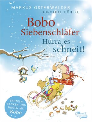 Alle Details zum Kinderbuch Bobo Siebenschläfer: Hurra, es schneit! und ähnlichen Büchern