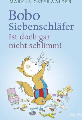 Alle Details zum Kinderbuch Bobo Siebenschläfer: Ist doch gar nicht schlimm! und ähnlichen Büchern