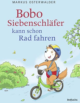 Alle Details zum Kinderbuch Bobo Siebenschläfer kann schon Rad fahren und ähnlichen Büchern