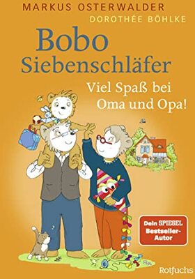 Alle Details zum Kinderbuch Bobo Siebenschläfer: Viel Spaß bei Oma und Opa! und ähnlichen Büchern