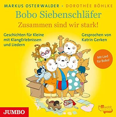 Alle Details zum Kinderbuch Bobo Siebenschläfer: Zusammen sind wir stark! und ähnlichen Büchern