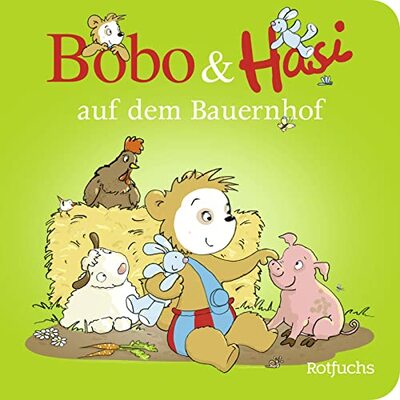 Bobo & Hasi auf dem Bauernhof (Bobo Siebenschläfer: Bobo & Hasi Pappbilderbücher ab 12 Monate, Band 3) bei Amazon bestellen