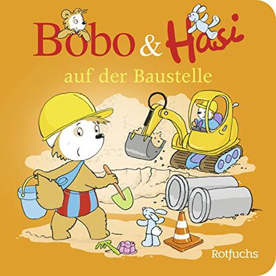 Alle Details zum Kinderbuch Bobo & Hasi auf der Baustelle (Bobo Siebenschläfer: Bobo & Hasi Pappbilderbücher ab 12 Monate, Band 4) und ähnlichen Büchern