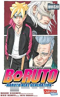 Alle Details zum Kinderbuch Boruto – Naruto the next Generation 6: Die actiongeladene Fortsetzung des Ninja-Manga Naruto und ähnlichen Büchern