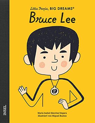 Alle Details zum Kinderbuch Bruce Lee: Little People, Big Dreams. Deutsche Ausgabe | Kinderbuch ab 4 Jahre und ähnlichen Büchern