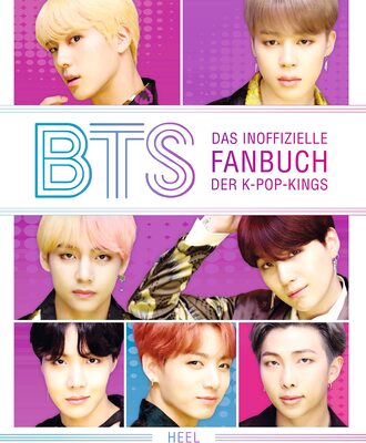 BTS Das inoffizielle Fanbuch der K-Pop-Kings: Das BTS-Fanbuch - die Bangtan-Boys hautnah! Unzählige Fotos, Infos, ein BTS Fan Quiz u.v.m. bei Amazon bestellen