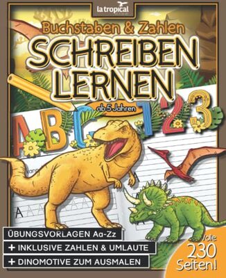 Alle Details zum Kinderbuch Buchstaben und Zahlen schreiben lernen ab 5 Jahren: Mein großes Dino-ABC + Zahlen lernen mit Dinosauriern von 1-10. Der große Übungsblock mit 230 ... für die Vorschule und Grundschule, Band 2) und ähnlichen Büchern