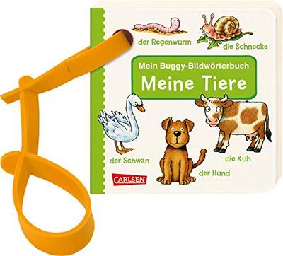 Alle Details zum Kinderbuch Buggy-Bücher: Mein Buggy-Bildwörterbuch: Meine Tiere: Stabiles Pappbilderbuch mit Buggyband ab 1 Jahr und ähnlichen Büchern