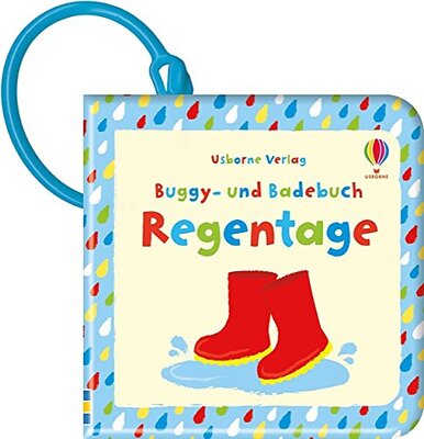 Alle Details zum Kinderbuch Buggy- und Badebuch: Regentage: ab 1 Monat (Buggy- und Badebücher) und ähnlichen Büchern