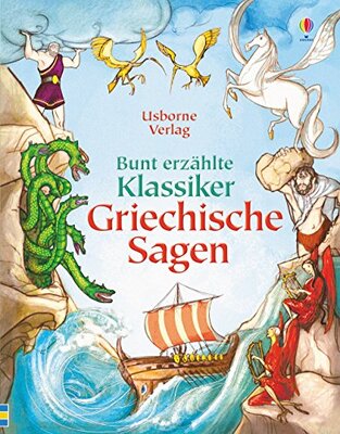 Alle Details zum Kinderbuch Bunt erzählte Klassiker: Griechische Sagen (Bunt-erzählte-Klassiker-Reihe) und ähnlichen Büchern