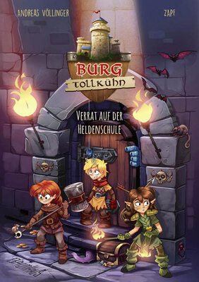 Alle Details zum Kinderbuch Burg Tollkühn - Verrat auf der Heldenschule: Band 2 und ähnlichen Büchern