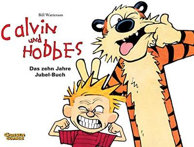 Alle Details zum Kinderbuch Calvin und Hobbes: Der Jubelband: 10 Jahre Jubel Buch und ähnlichen Büchern