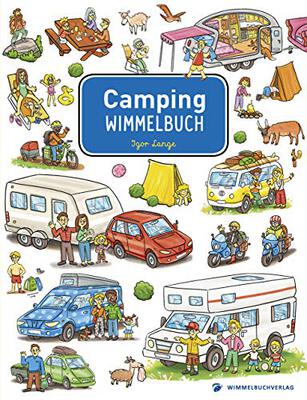 Alle Details zum Kinderbuch Camping Wimmelbuch: Bilderbuch ab 3 Jahre und ähnlichen Büchern